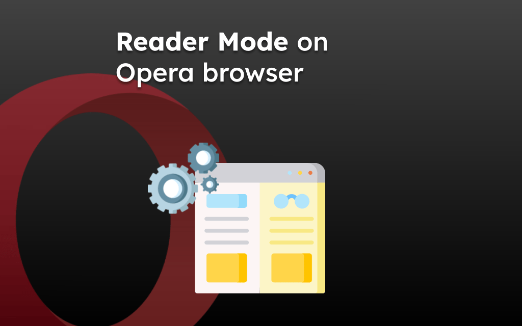 Reader Mode on Opera browser