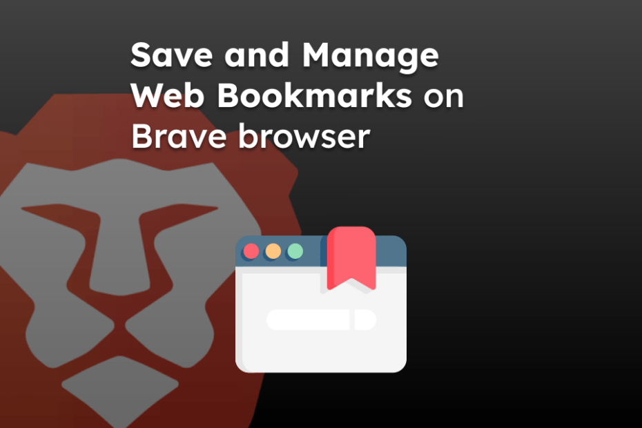 Save and Manage Web Bookmarks on Brave browser