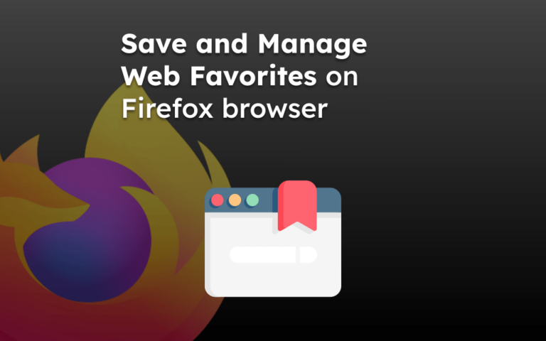 Save and Manage Web Favorites on Firefox browser