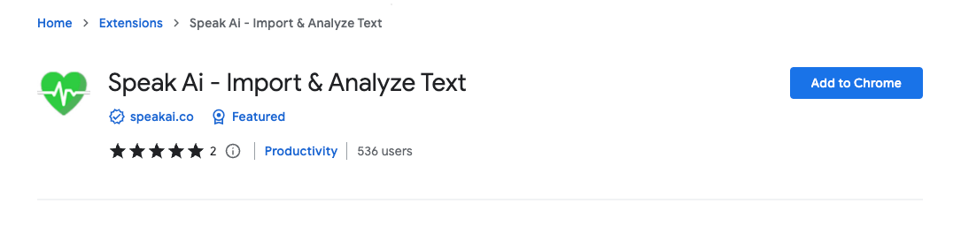 Speak Ai - Import & Analyze Text - Chrome Web Store