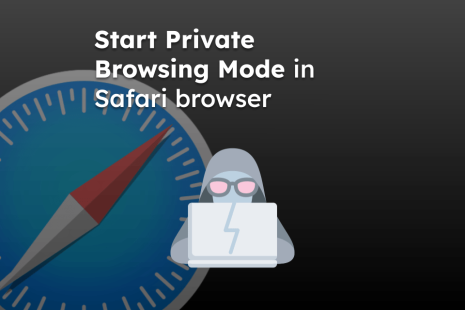 Start Private Browsing Mode in Safari browser