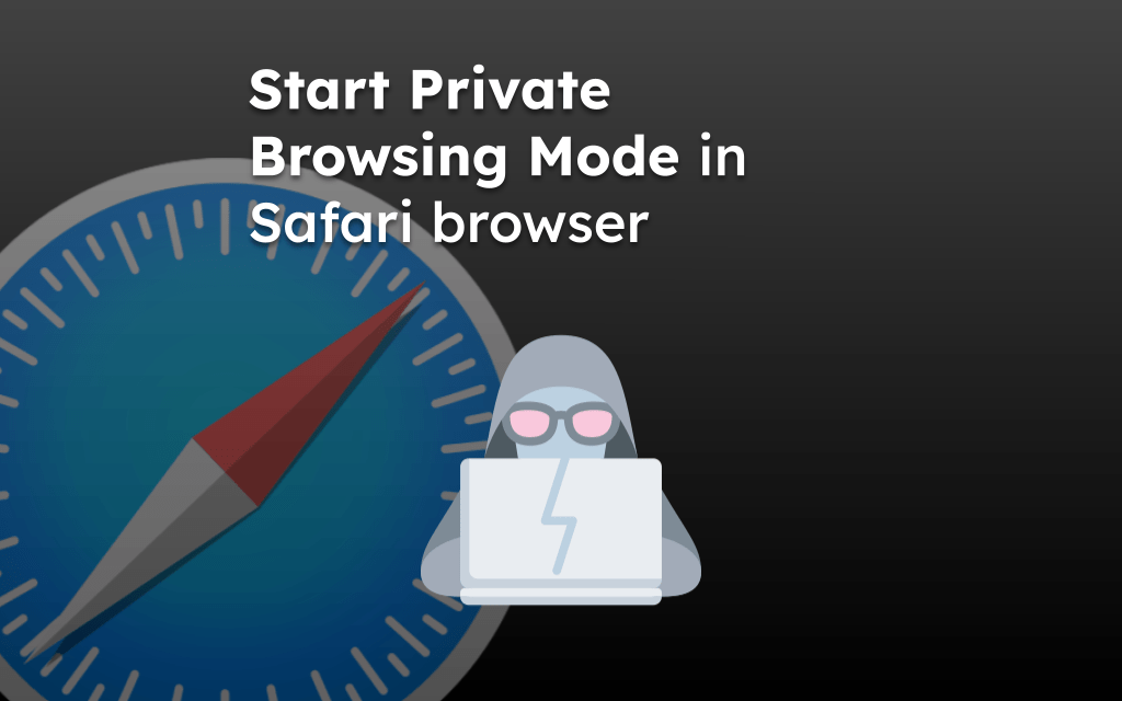 Start Private Browsing Mode in Safari browser