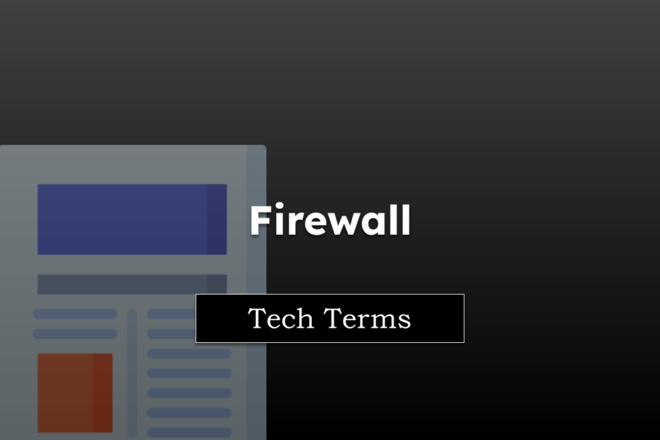 Tech Terms Firewall