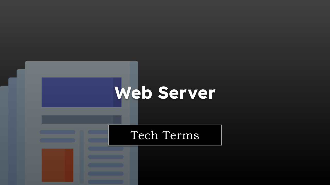 Tech Terms Web Server