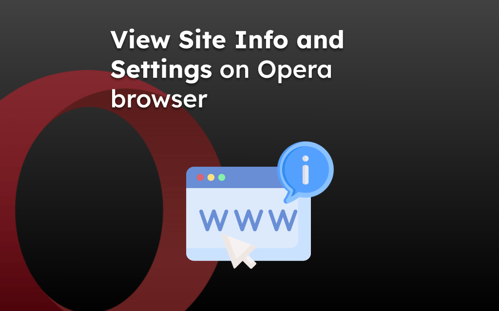 View Site Info and Settings on Opera browser